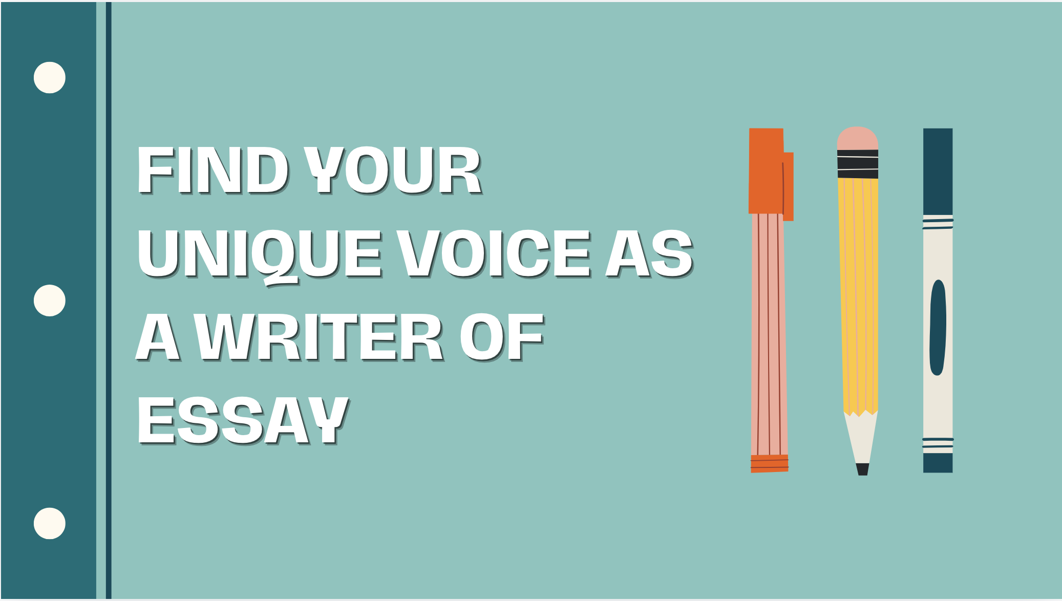 Find Your Unique Voice as a Writer of Essay