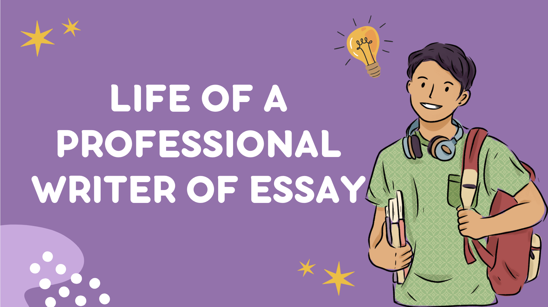 a life of writer of essay