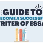 Become a Successful Writer of Essay